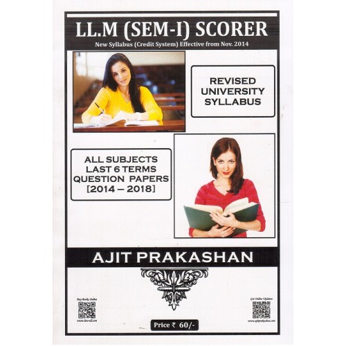 Ajit Prakashan's Scorer (QPS) For LL.M (Sem - I) |New Syllabus (Credit System) Effective from Nov. 2014